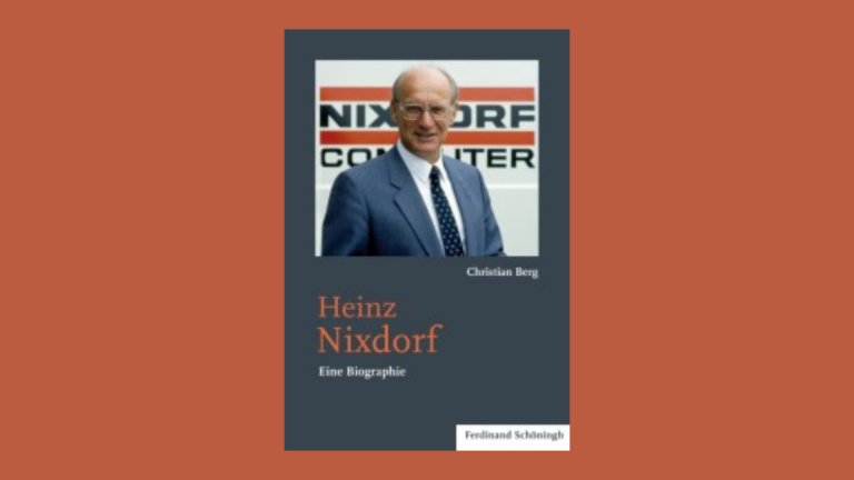 Heinz Nixdorf. Eine Biographie