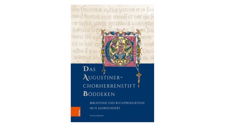 Das Augustiner-Chorherrenstift Böddeken. Bibliothek und Buchproduktion im 15. Jahrhundert